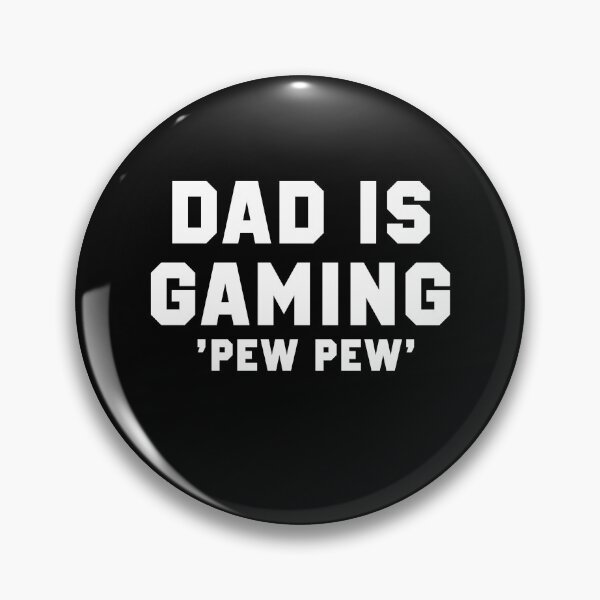 Item preview, Dad Is Gaming Pew Pew Funny Gamer Dad designed and sold by Gamerss4Life.
