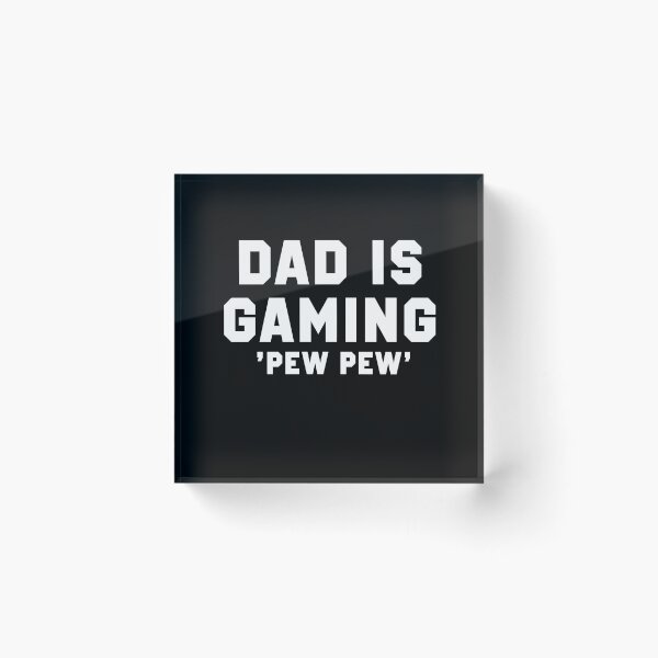 Item preview, Dad Is Gaming Pew Pew Funny Gamer Dad designed and sold by Gamerss4Life.