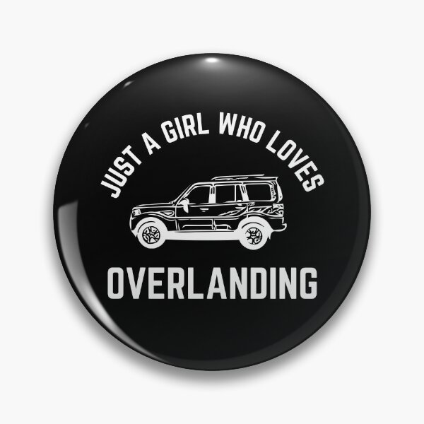 Item preview, Just A Girl Who Loves Overlanding designed and sold by TeePartyHost.