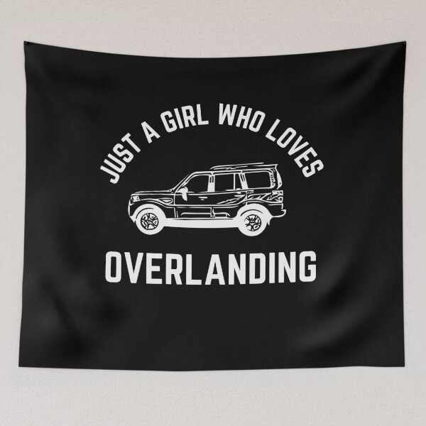 Item preview, Just A Girl Who Loves Overlanding designed and sold by TeePartyHost.