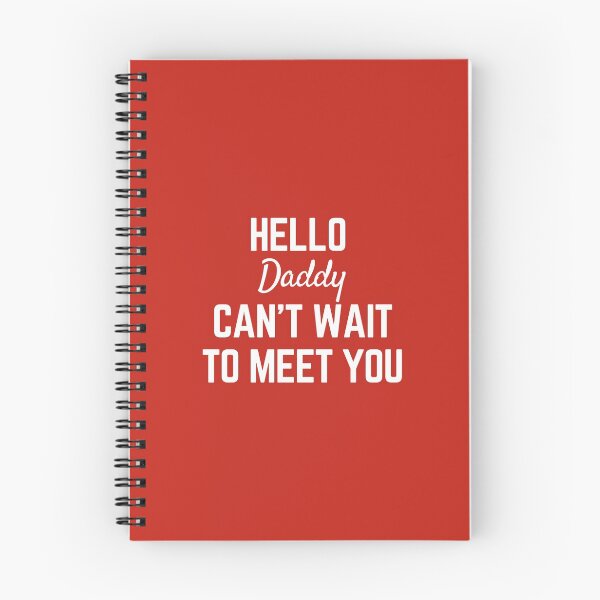 Item preview, hello daddy cant wait to meet you designed and sold by Magic-Stone.