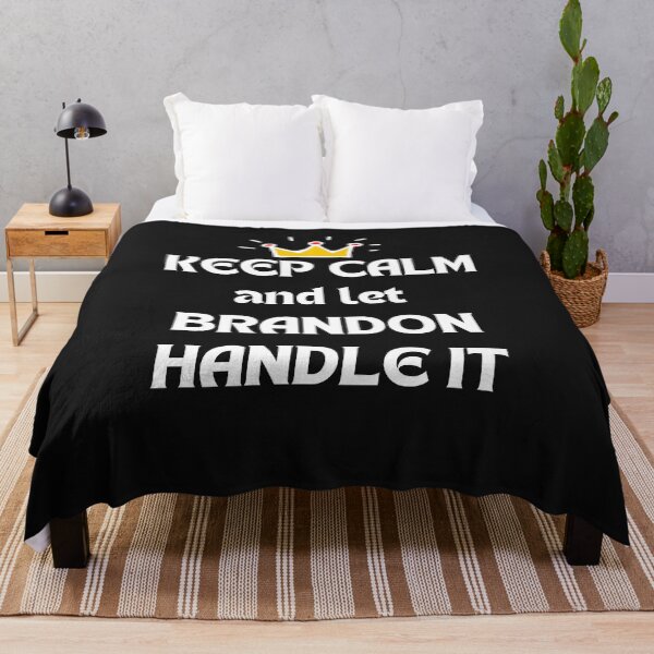 Item preview, keep calm and let brandon handle it designed and sold by Innovational.