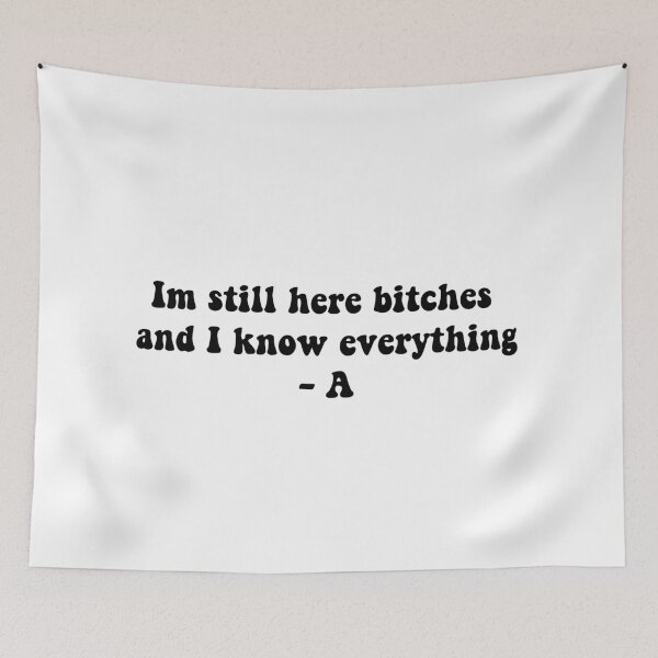 Item preview, Pll iconic quote designed and sold by Aleziakh.