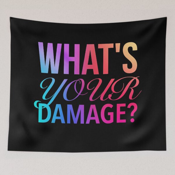 Item preview, What's Your Damage? - Quotes Of Heathers The Musical designed and sold by Delandor.