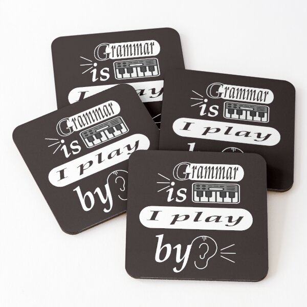 Item preview, grammar is a piano i play by ear, funny quotation grammar. designed and sold by fricostyle.