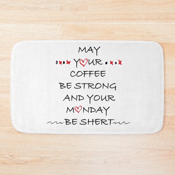 Item preview, YOUR CAFFEE BE STRONG designed and sold by moussayir.