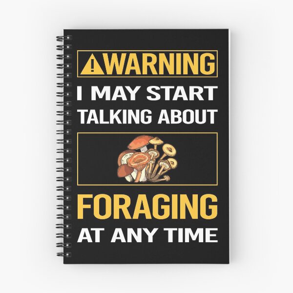 Item preview, Funny Warning Foraging Forage Forager designed and sold by ArydeaNoriega.