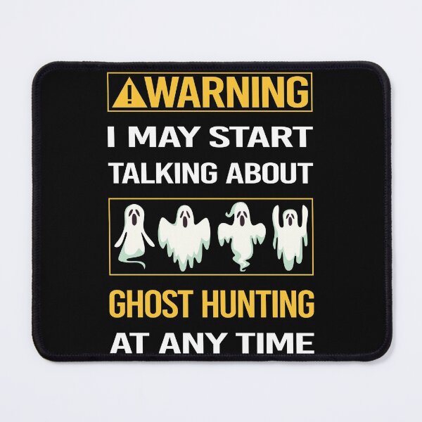 Item preview, Funny Warning Ghost Hunting Paranormal designed and sold by ArydeaNoriega.