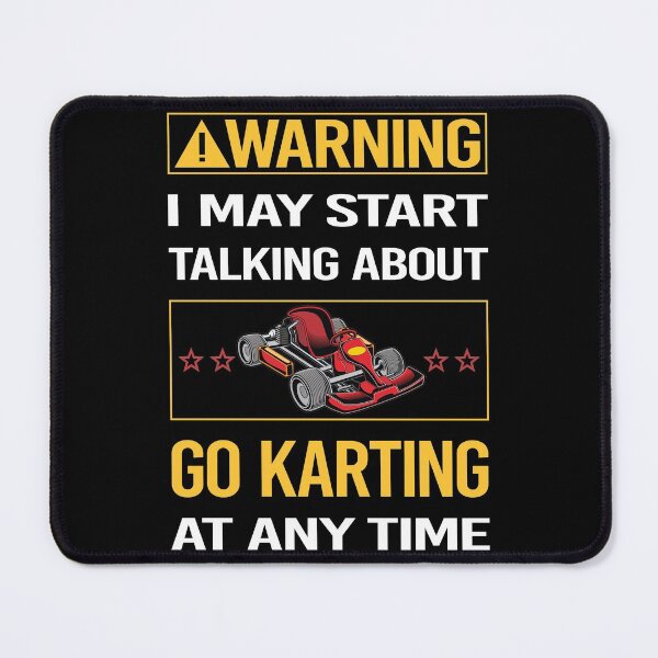 Item preview, Funny Warning Go Karting Kart designed and sold by ArydeaNoriega.