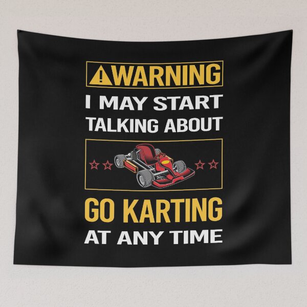 Item preview, Funny Warning Go Karting Kart designed and sold by ArydeaNoriega.