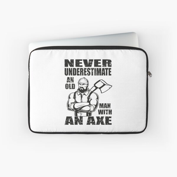 Item preview, Never Underestimate An Old Man With An Axe designed and sold by MqHStore.