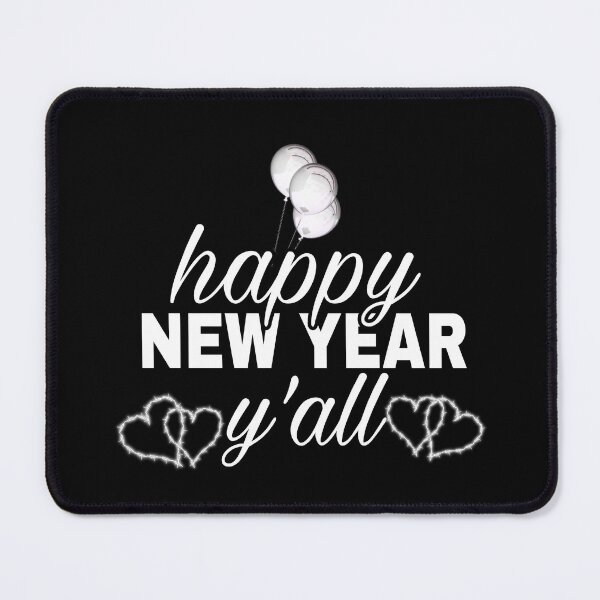 Item preview, happy new year y'all designed and sold by M Mariatique.