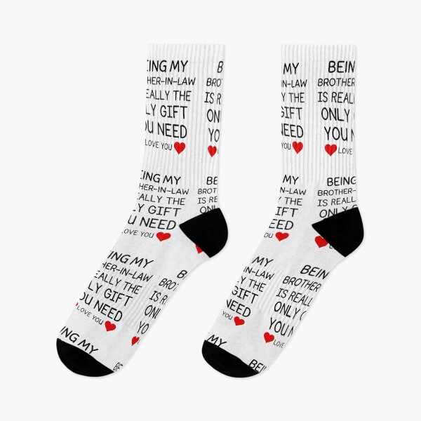 Item preview,  Being My Brother In Law Is Really The Only You Need designed and sold by AmeliaStore1.