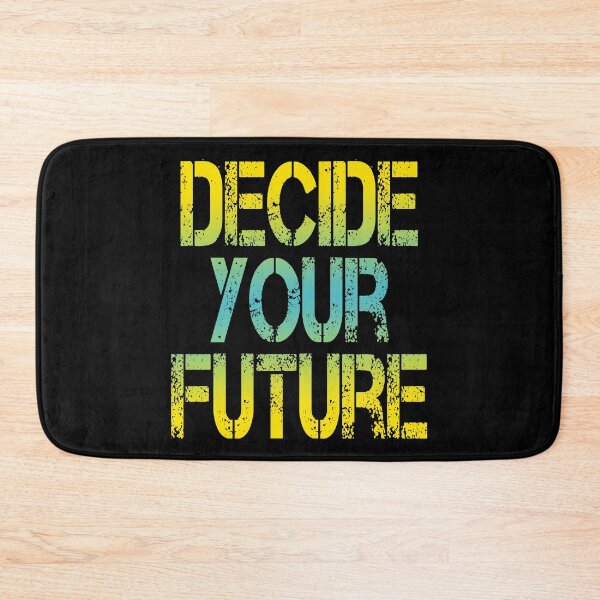 Item preview, Decide Your Future (Inspirational and Motivational Political Quote • Classic Vintage Retro Look • Viral Quotes About Success) designed and sold by SassyClassyMe.
