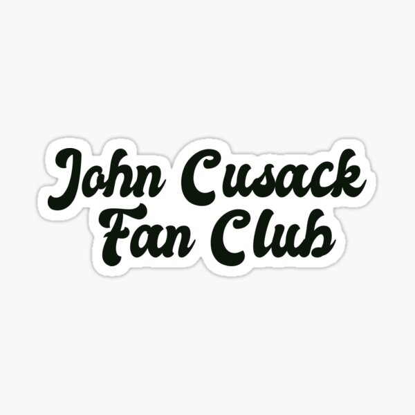 Item preview, John Cusack Fan Club designed and sold by NMCmoviefans.