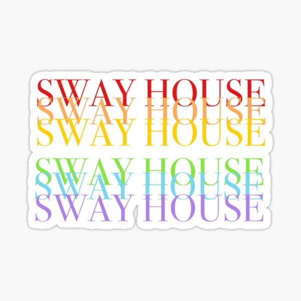 "Sway House" Sticker for Sale by artable Redbubble