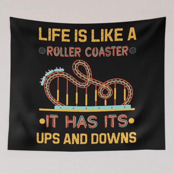 Item preview, Life is like a roller coaster designed and sold by SidTastic .