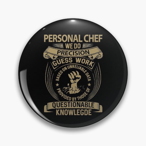 Item preview, Personal Chef T Shirt - We Do Precision Job Gift Item Tee designed and sold by paneczkopat.