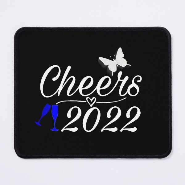 Item preview, cheers 2022 designed and sold by M Mariatique.