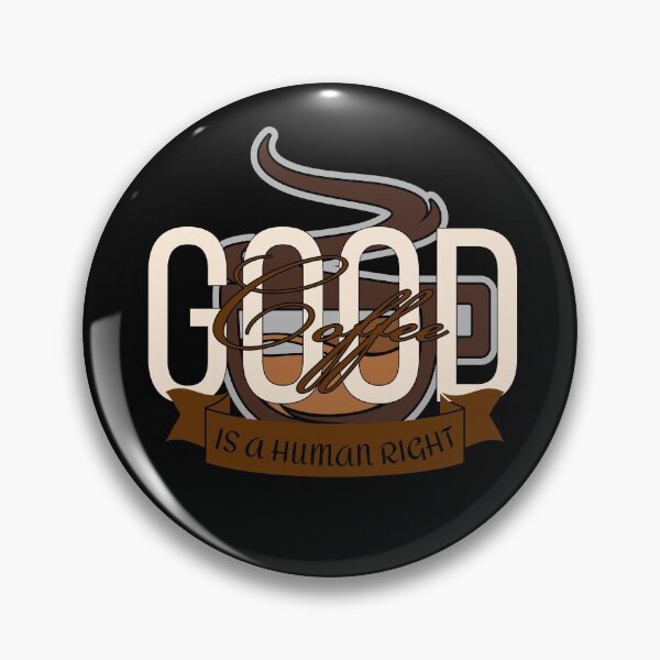 Item preview, Good coffee is a human right designed and sold by harounshirt.