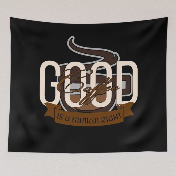 Item preview, Good coffee is a human right designed and sold by harounshirt.
