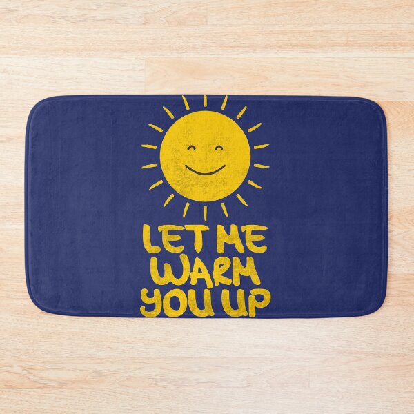 Item preview, SUN, Let Me Warm You Up designed and sold by ganolastore.