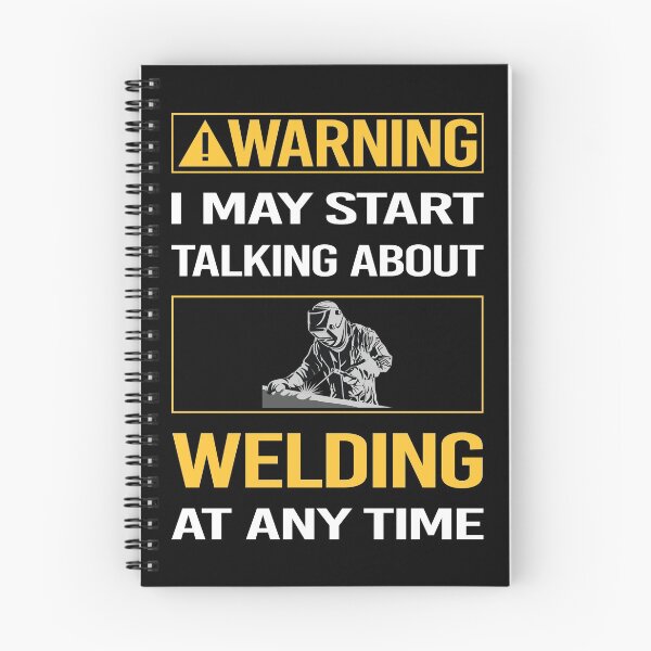 Item preview, Funny Warning Welding Weld Welder designed and sold by FulviaContreras.