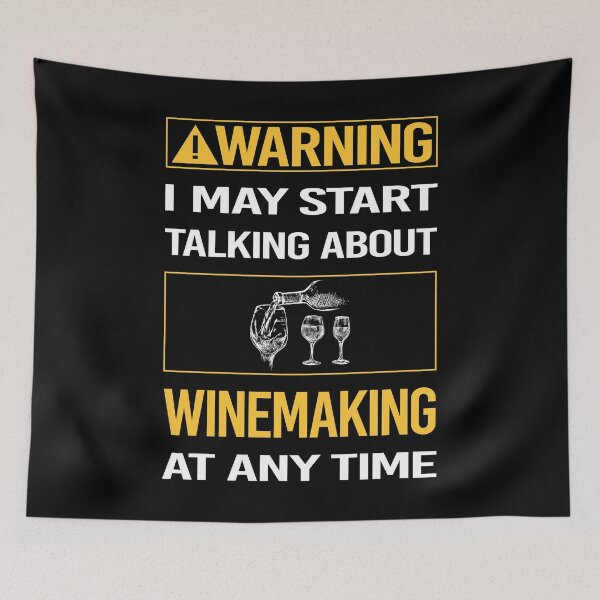 Item preview, Funny Warning Winemaking Winemaker designed and sold by FulviaContreras.
