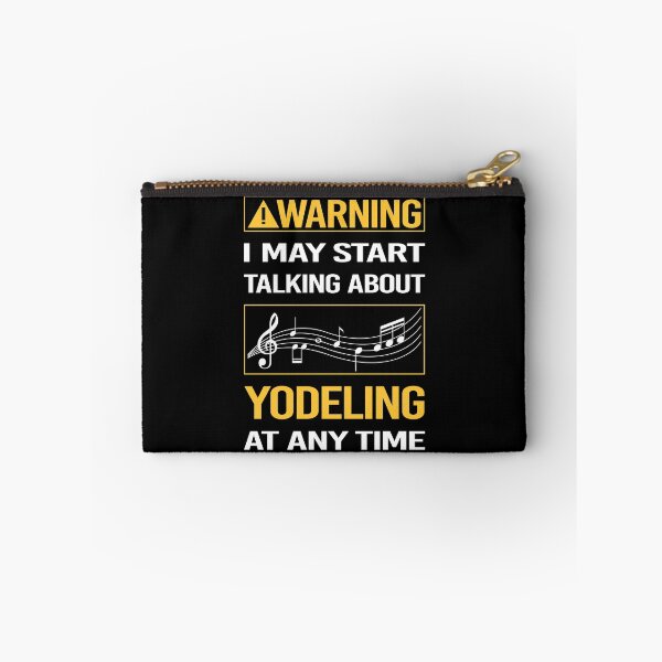 Item preview, Funny Warning Yodeling Yodel designed and sold by FulviaContreras.