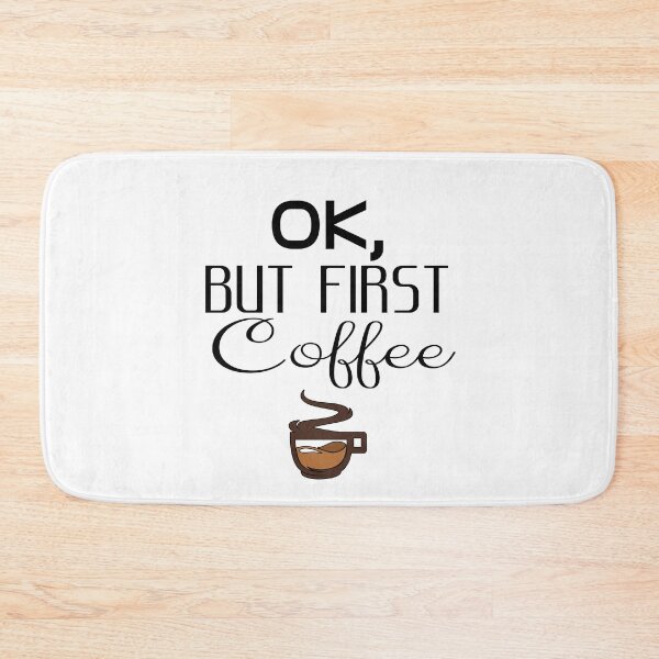 Item preview, Ok But First coffee designed and sold by harounshirt.