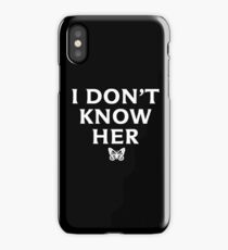 I DON'T KNOW HER Mariah Carey Quote Black iPhone Case