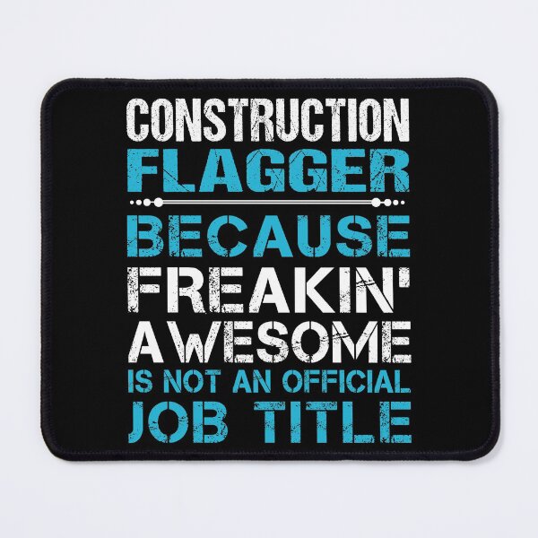 Item preview, Construction Flagger T Shirt - Freaking Awesome Job Gift Item Tee designed and sold by oetate4774.