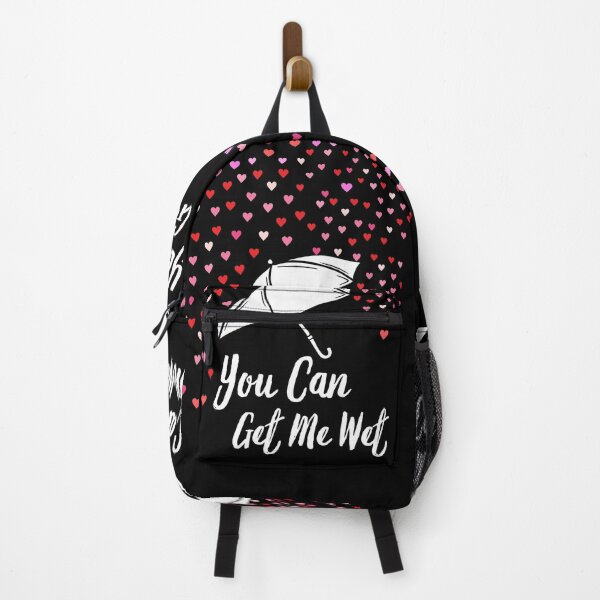 Item preview, You Can Get Me Wet -  Naughty Sarcastic Funny Adult Innuendo Humor designed and sold by Vibbin4Life33.