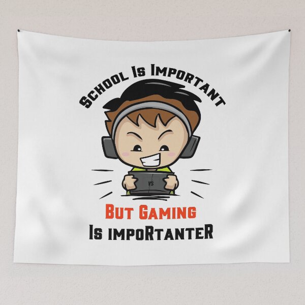 Item preview, School is important but gaming is importanter designed and sold by LouzaArte.