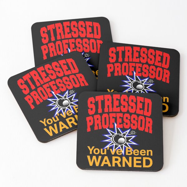 Item preview, Stressed Professor - You've Been Warned with a Bomb designed and sold by LthrDaddyBear.