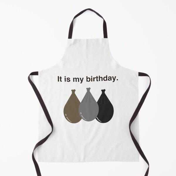 Item preview, It is my birthday. With brown, grey, and black balloons. designed and sold by LawsonFabrics.