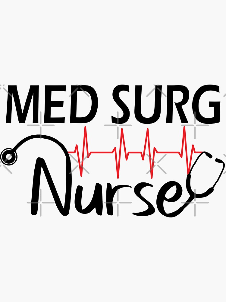 "MED SURG nurse stethoscope and heartbeat design" Sticker for Sale by