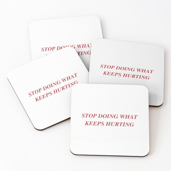 Item preview, STOP DOING WHAT KEEPS HURTING | WE'RE NOT REALLY STRANGERS | MENTAL HEALTH designed and sold by MVVShop.
