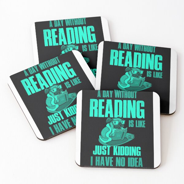 Item preview, A day without reading is like... just kidding, I have no idea. designed and sold by MaxManN1.