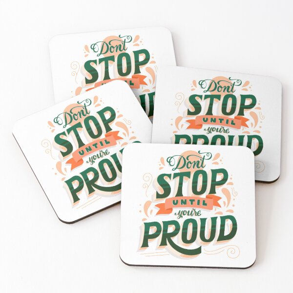 Item preview, Don't Stop Until you are Proud Design designed and sold by busineselbase.