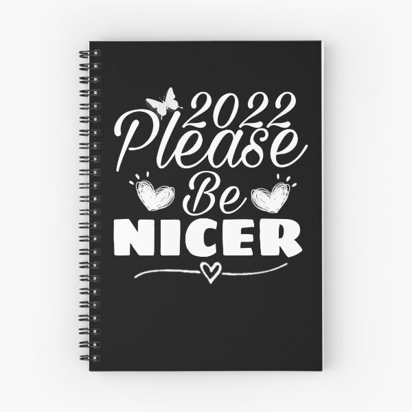 Item preview, 2022 please be  nicer - new year gift  designed and sold by M Mariatique.