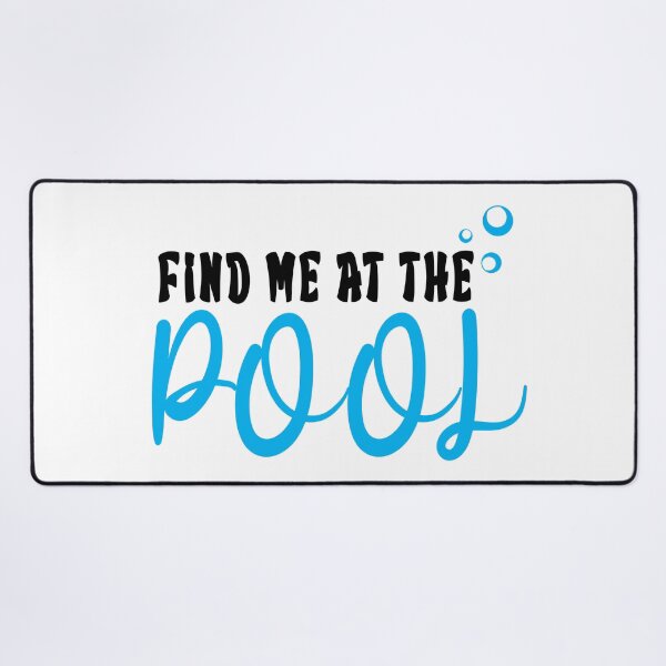 Item preview, Swimmer Quote|Find Me at the Pool designed and sold by yousseftalat2.