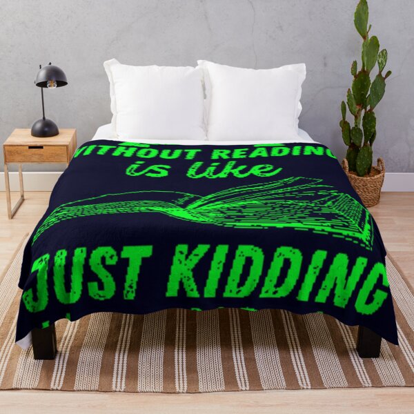 Item preview, A day without reading is like... Just kidding, I have no idea. designed and sold by MaxManN1.