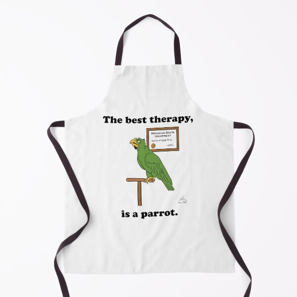 Item preview, The Best Therapy is a Parrot. designed and sold by Laughing Parrot Studio.