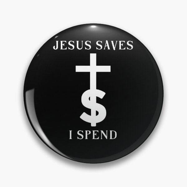 Item preview, Jesus Saves I spend Christian Humor designed and sold by dogeatdoug.