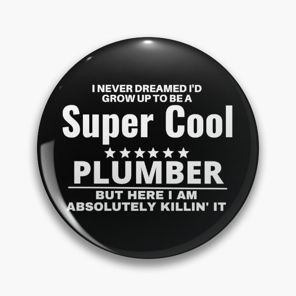 Item preview, plumber designed and sold by T-shirtgallery.