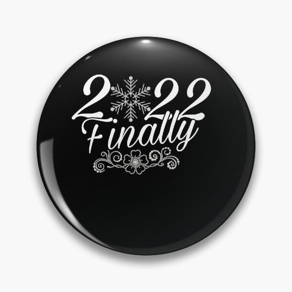 Item preview, 2022 finally - new year gifts designed and sold by M Mariatique.