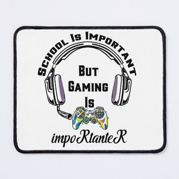 Item preview, School is important but gaming is importanter designed and sold by LouzaArte.