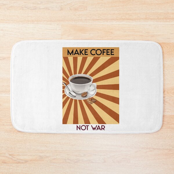 Item preview, Make coffee not war  designed and sold by CoolDesignsEc.