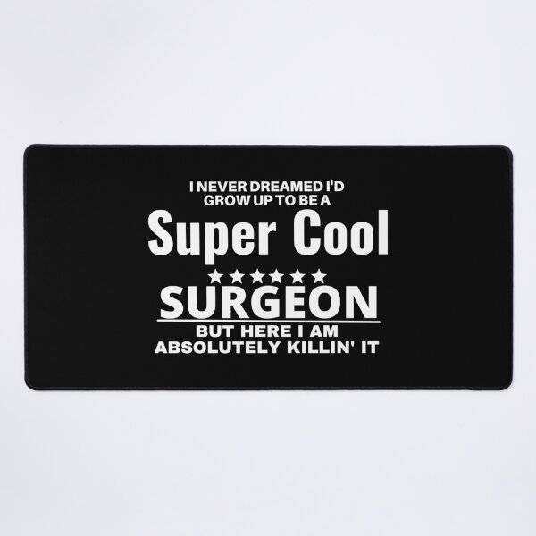 Item preview, surgeon designed and sold by T-shirtgallery.